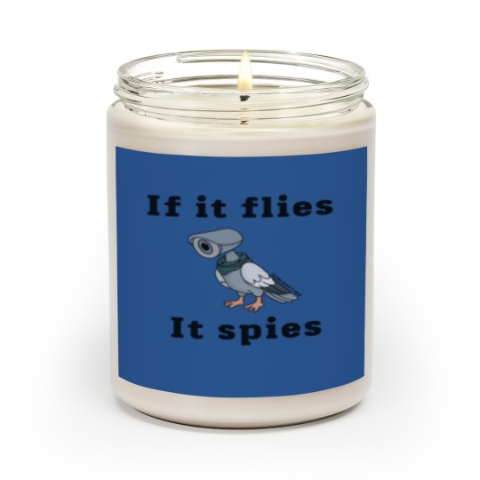 Discover if it flies, it spies Scented Candles