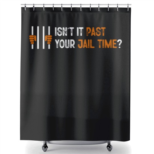 Discover Isn't it past your jail time? Shower Curtains, Anti Trump Oscars Shower Curtains, Funny Political