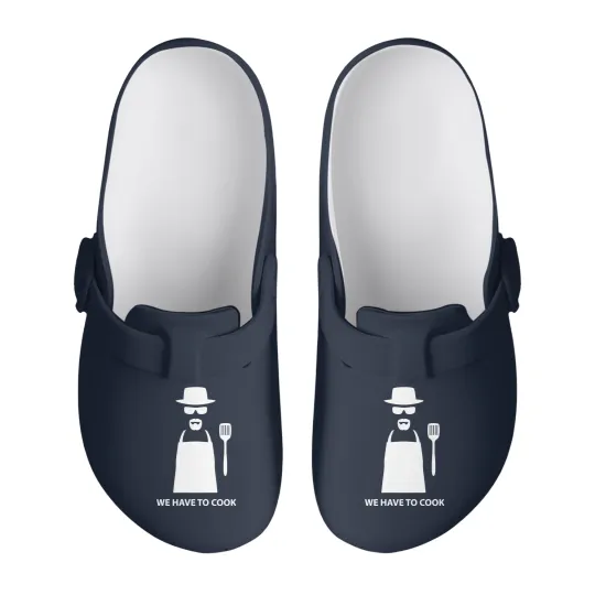 Discover We Have to Cook - Breaking Bad - Slip On Clogs