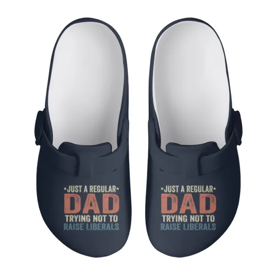 Discover Republican Just A Regular Dad Trying Not To Raise Liberals Slip On Clogs