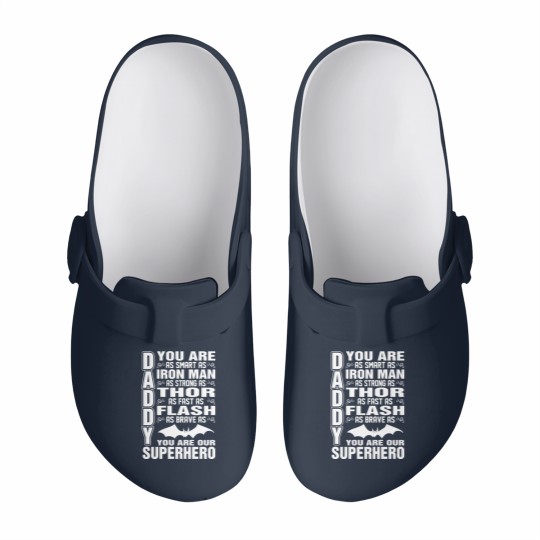 Discover Daddy You Are Our Superhero Slip On Clogs