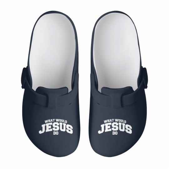 Discover What would Jesus do - What Would Jesus Do - Slip On Clogs