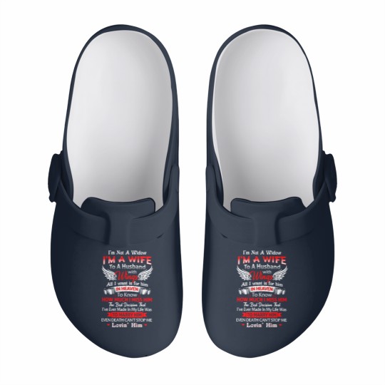 Discover I'm Not A Widow I'm A Wife To A Husband With Wings Slip On Clogs