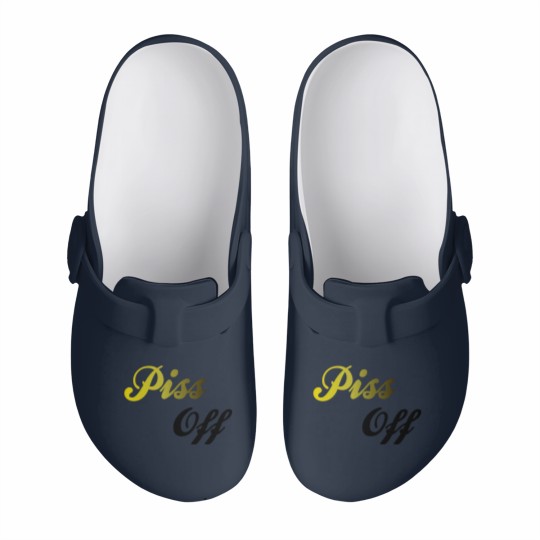Discover Piss Off Slip On Clogs