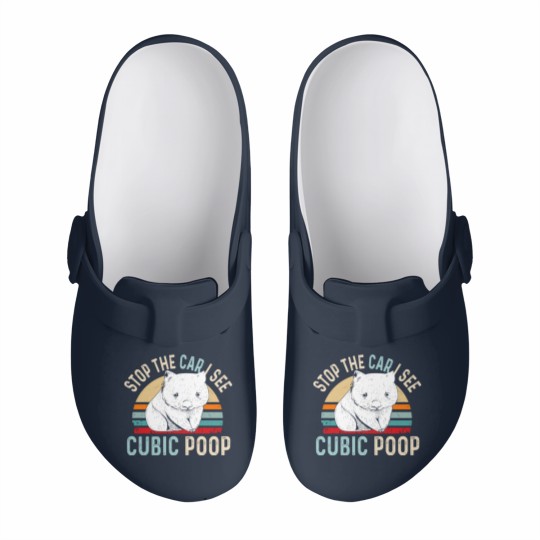 Discover Stop the car I see cubic poop Design for a Wombat Slip On Clogs