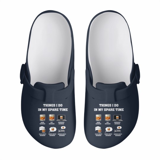 Discover Things I Do In My Spare Time Drink Bourbon Whiskey Gifts Slip On Clogs