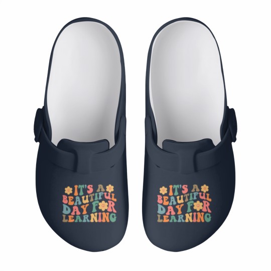 Discover It's A Beautiful Day For Learning Slip On Clogs