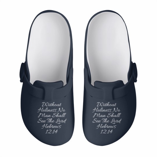 Discover Christian Slip On Clogs - Without Holiness Hebrews 12:14 Slip On Clogs