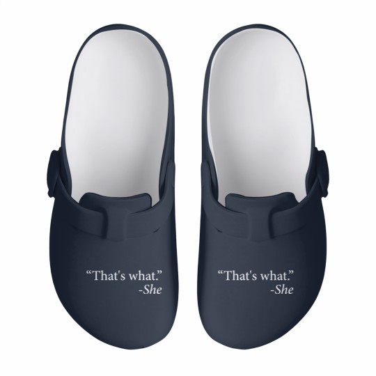 Discover That s What She Said Quote Apparel Slip On Clogs
