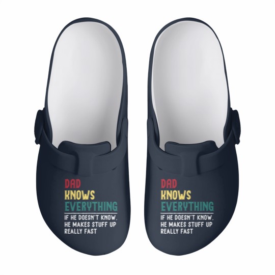 Discover Dad know Everything Fathers day gift for Funny Dad Grandpa Slip On Clogs