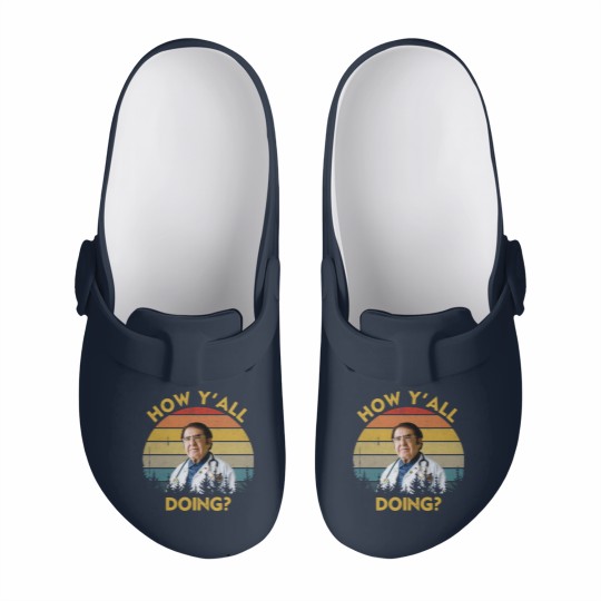 Discover How Y'All Doing Dr Younan Nowzaradan - How Yall Doing Dr Younan Nowzaradan - Slip On Clogs