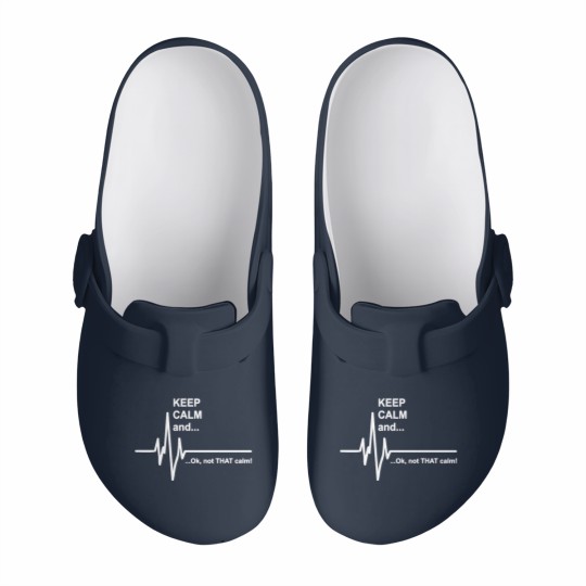 Discover Keep Calm and Not That Calm Funny Slip On Clogs