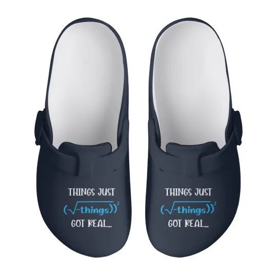 Discover Funny Math Tees: Things Just Got Real Slip On Clogs