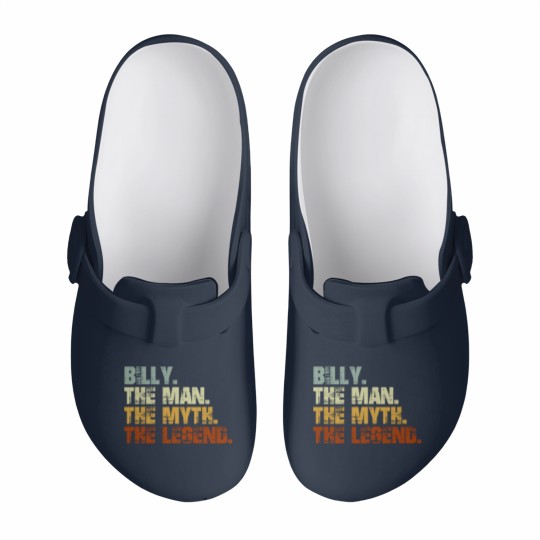 Discover Billy The Man The Myth The Legend - Billy - Slip On Clogs