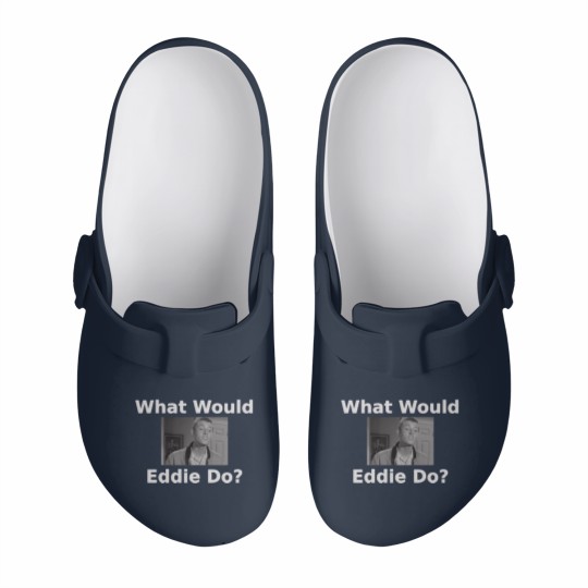 Discover What Would Eddie Haskell Do Slip On Clogs
