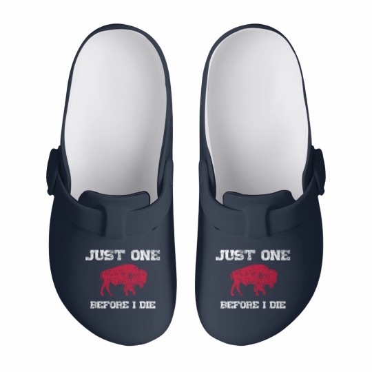 Discover Just One Before I Die Bills Funny Slip On Clogs