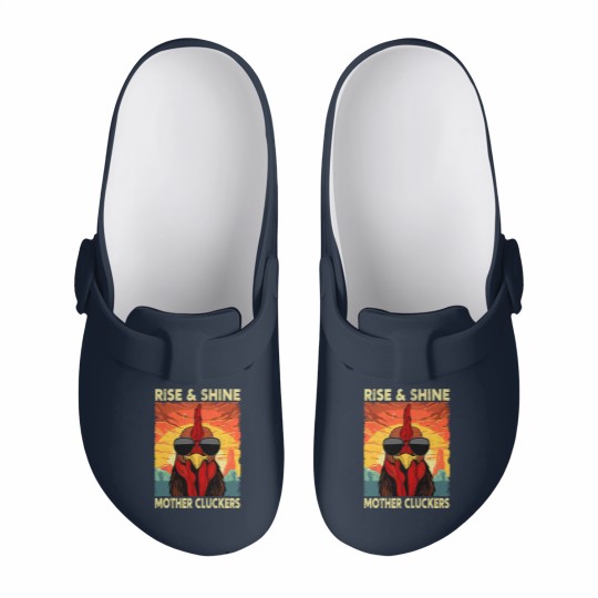 Discover Rise and Shine Mother Cluckers Funny Farm Chicken Rooster Slip On Clogs