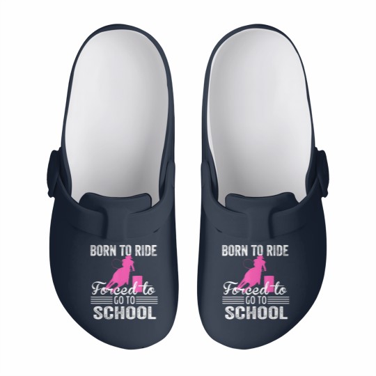 Discover Born Ride Horse Forced To Go To School Funny Barre Slip On Clogs