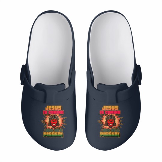Discover JESUS IS COMING AND HE'S PISSED Slip On Clogs