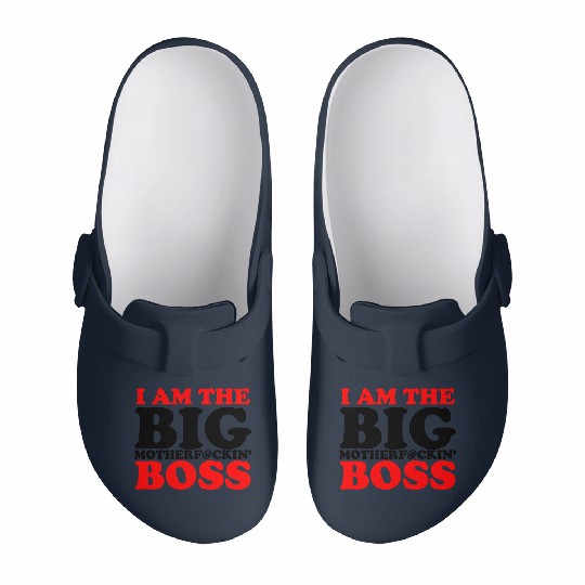 Discover im the boss Slip On Clogs