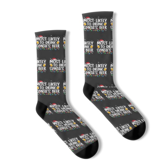 Discover Most Likely To Drink Santa's Beer Funny Christmas Drinking Socks