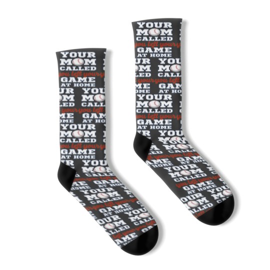 Discover Your mom called you left your game at home Socks