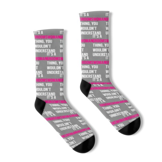 Discover It's A Groomswoman Thing Funny Meme Socks