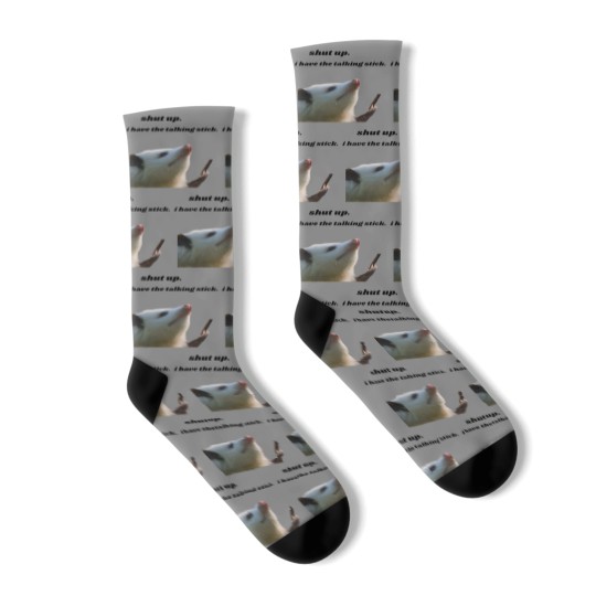 Discover Shut Up I Have the Talking Stick Possum Meme Socks