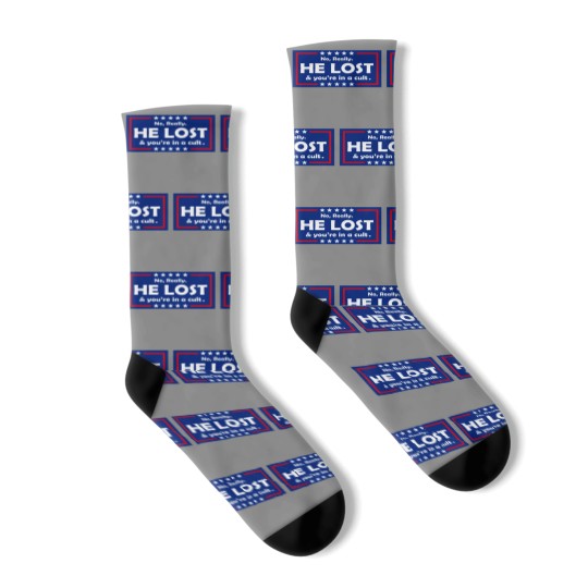 Discover No Really He Lost & You're In A Cult  Socks