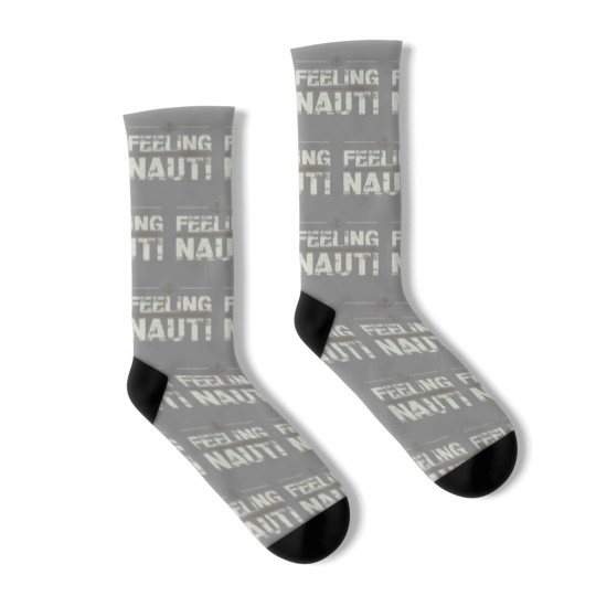 Discover Feeling Nauti Sailing Naughty Funny Pun Anchor Socks