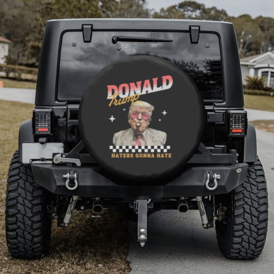 Discover Donald Trump Haters Gonna Hate Spare Tire Covers, Trump 2024 Spare Tire Covers