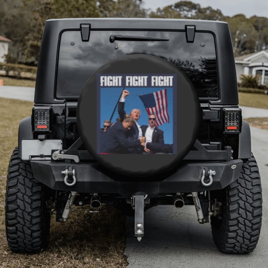 Discover Trump Fight Fight Fight - Trump Fight - Spare Tire Covers