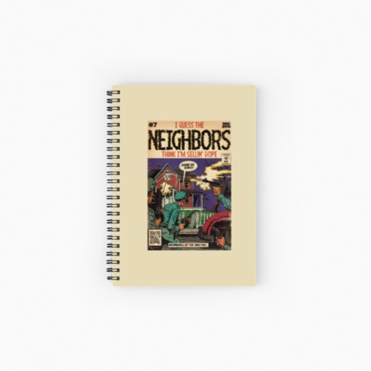 Discover 4 Your Eyez Only Album Neighbors Lyrics - I Guess The Neighbors Think I'm Sellin' Dope T-Shi Spiral Notebooks   Ruled Line