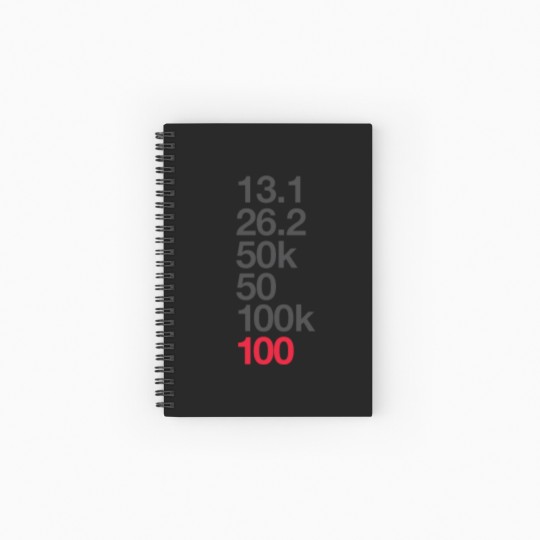 Discover 100 Miler Ultra Running - Ultramarathon - Spiral Notebooks   Ruled Line