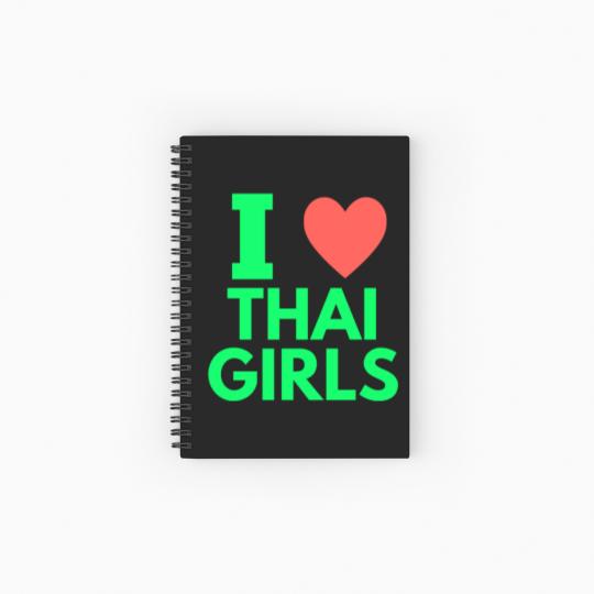 Discover i love thai girls Spiral Notebooks   Ruled Line