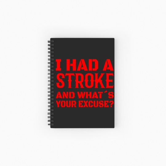 Discover STROKE SURVIVOR STROKE RECOVERY I had a stroke Spiral Notebooks   Ruled Line
