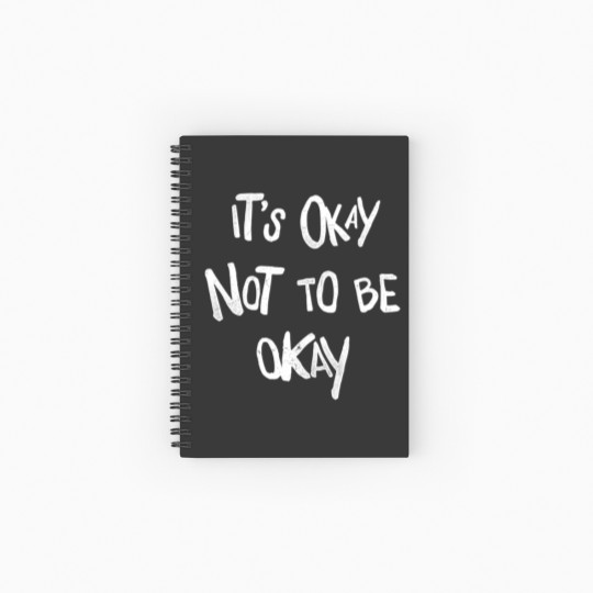 Discover Depression Merch Spiral Notebooks   Ruled Line It's Okay Not To Be Okay