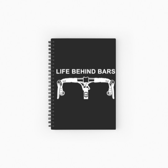Discover LIFE BEHIND BARS Spiral Notebooks   Ruled Line Funny Cycling Biking Spiral Notebooks   Ruled Line