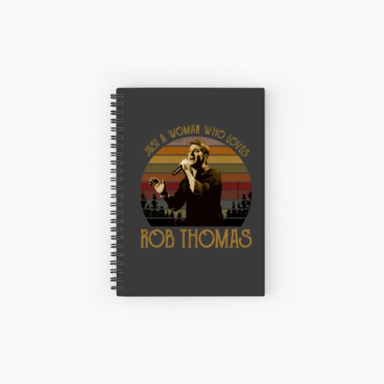 Discover Just a woman who loves Rob Thomas vintage Spiral Notebooks   Ruled Line