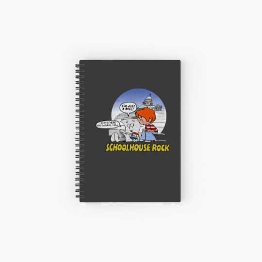 Discover I'm Just a Bill Spiral Notebook - SchoolHouse Rock Design