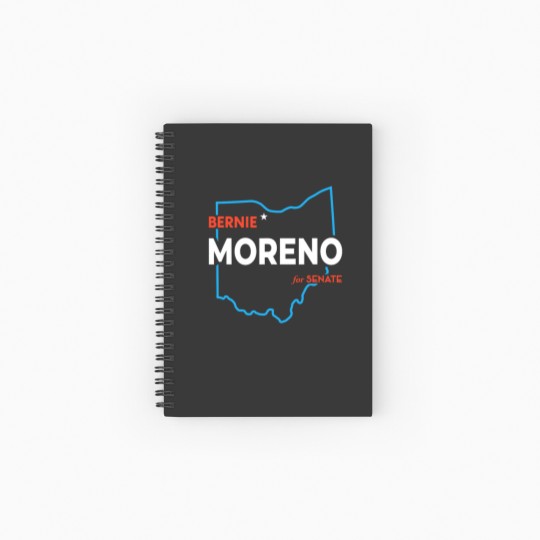 Discover Bernie Moreno For US Senate 2024 Senator Ohio El Spiral Notebooks   Ruled Line