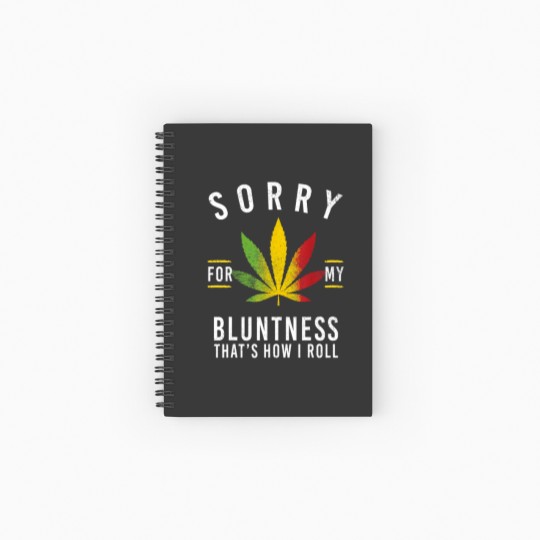 Discover Sorry for My Bluntness Thats How I Roll Funny We Spiral Notebooks   Ruled Line