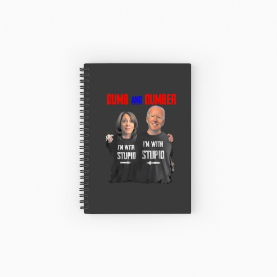 Discover Biden Harris Dumb and Dumber Trump 2024 Spiral Notebooks   Ruled Line, Take America Back Trump, President Trump Spiral Notebooks   Ruled Line
