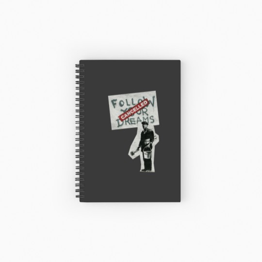Discover Follow your dreams Bansky Spiral Notebooks   Ruled Line