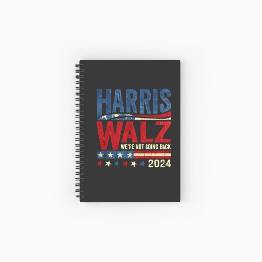 Discover Harris Walz, we're not going back - Were Not Going Back - Spiral Notebooks   Ruled Line