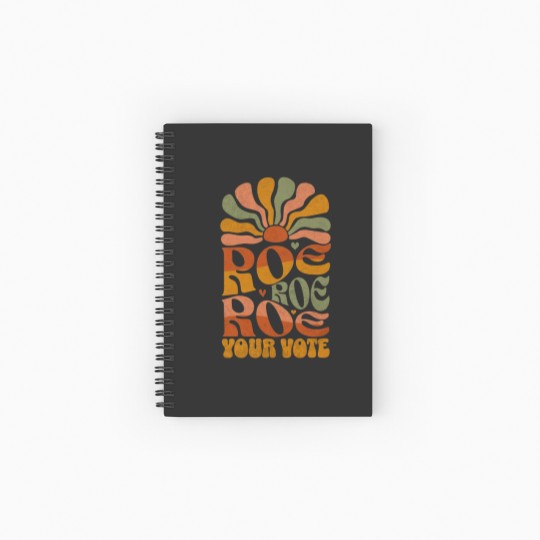Discover Roe Your Vote Feminist Spiral Notebooks - Kamala Harris Support Writing
