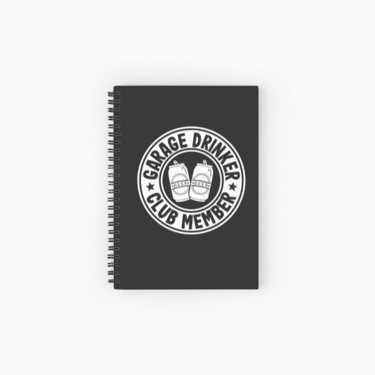 Discover Garage Drinker Club Member Day Beer Drinking Fat Spiral Notebooks   Ruled Line