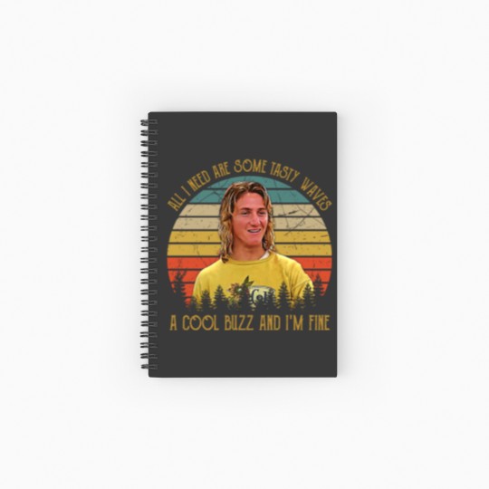 Discover Vintage All I Need Are Some Tasty Waves A Cool Buzz and I'm Fine 1 Spiral Notebooks   Ruled Line