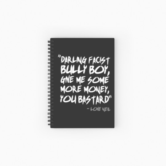 Discover The Young Ones Darling Facist Bully Boy Spiral Notebooks   Ruled Line