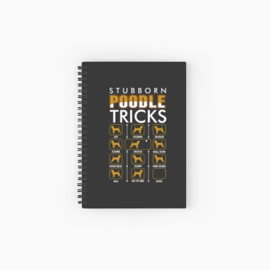 Discover Stubborn Poodle Tricks Spiral Notebooks   Ruled Line